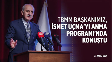 Merhum İsmet Uçma'yı Anma Programı'ndayız. 23.11.2024