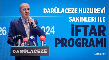 Darülaceze Huzurevi sakinleri ile iftar programı