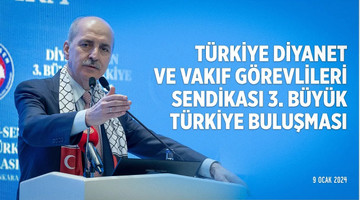 Türkiye Diyanet ve Vakıf Görevlileri Sendikası 3. Büyük Türkiye Buluşması