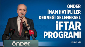 ÖNDER İmam Hatipliler Derneği Geleneksel İftar Programı