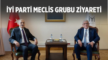 İyi Parti Meclis Grubu Ziyareti Sonrası Açıklama