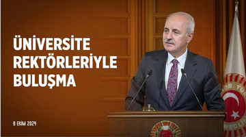 Üniversite Rektörleriyle Buluşma