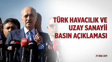 Türk Havacılık ve Uzay Sanayii Basın Açıklaması