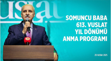 Aksaray’da Somuncu Baba 613. Vuslat Yıl Dönümü Anma Programı’ndayız.