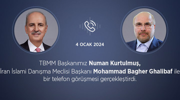 TBMM BAŞKANI KURTULMUŞ, İRAN İSLAMİ DANIŞMA MECLİSİ BAŞKANI GALİBAF İLE TELEFONDA GÖRÜŞTÜ