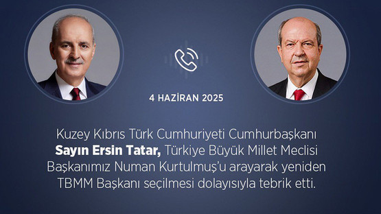 KKTC CUMHURBAŞKANI TATAR'DAN TBMM BAŞKANI KURTULMUŞ'A TEBRİK TELEFONU - Resim: 1