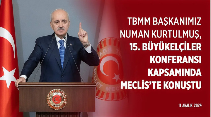 15. Büyükelçiler Konferansı kapsamında büyükelçilerimizle bir aradayız