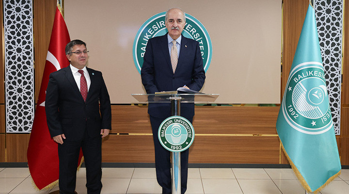 TBMM Başkanı Kurtulmuş, Balıkesir Üniversitesi’ni Ziyaret Etti