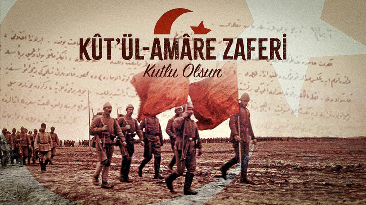 TBMM BAŞKANI KURTULMUŞ’TAN, KUT'ÜL AMARE ZAFERİ MESAJI